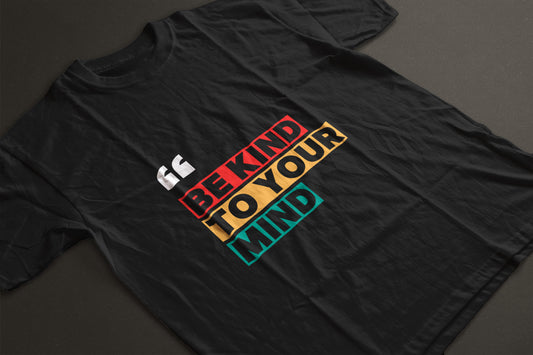 Kind Mind Tee – Self-Care Soft Fit